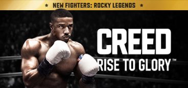Creed: Rise to Glory